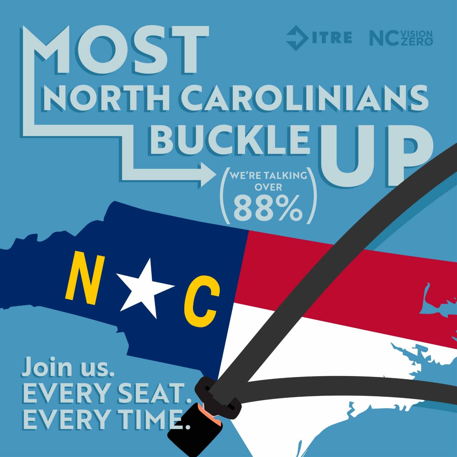 Seat Belt Safety Buckle Up NC Vision Zero