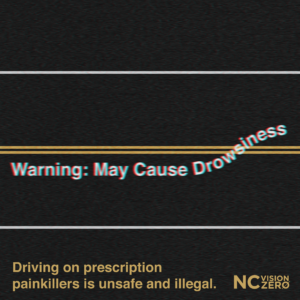 Drugged Driving: Driving on prescription painkillers is unsafe and illegal.